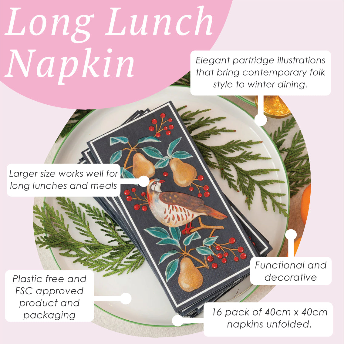 Partridge & Pear Long Lunch Napkins 16k