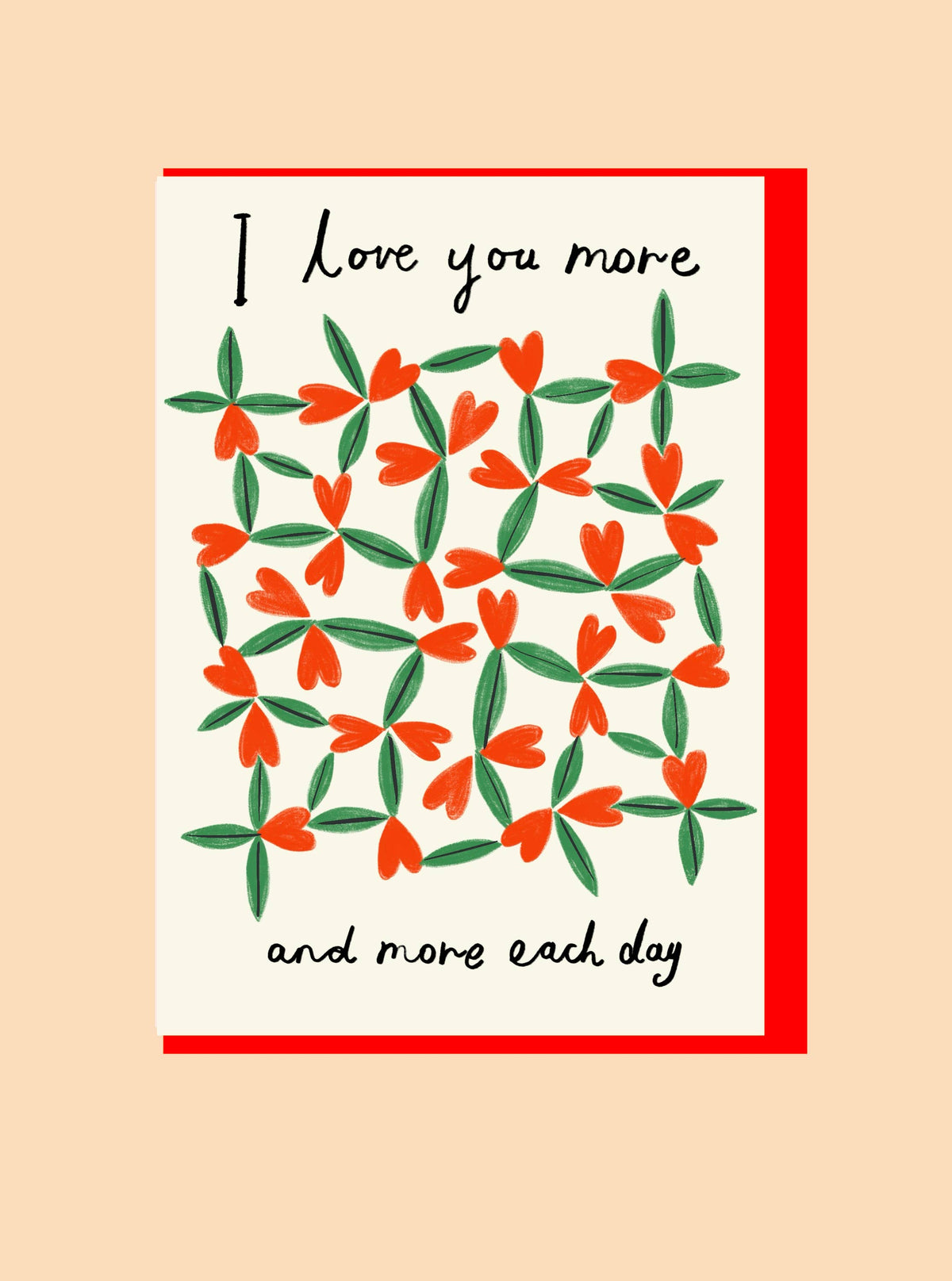 Love You More Each Day Greeting Card