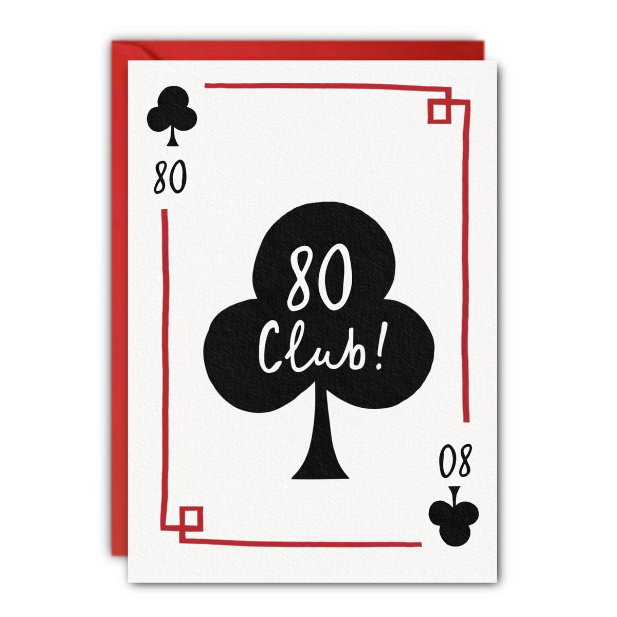 Funny 80th Birthday Card “80 Club” Ace of Clubs