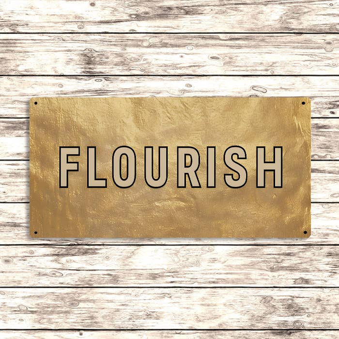 Flourish Metal Sign – Motivational Gold Wall Art Decor