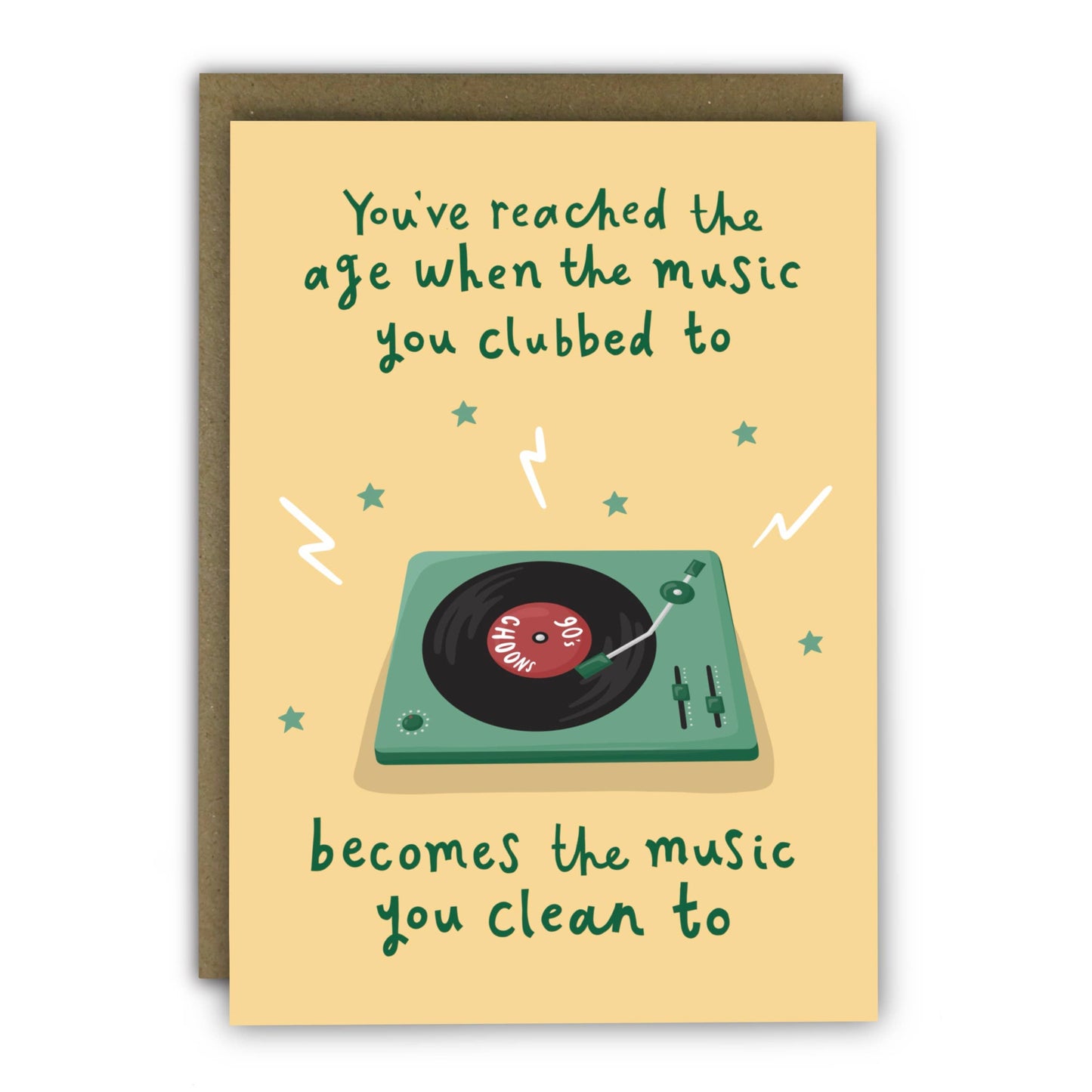Funny Birthday Card - Music We Clubbed To