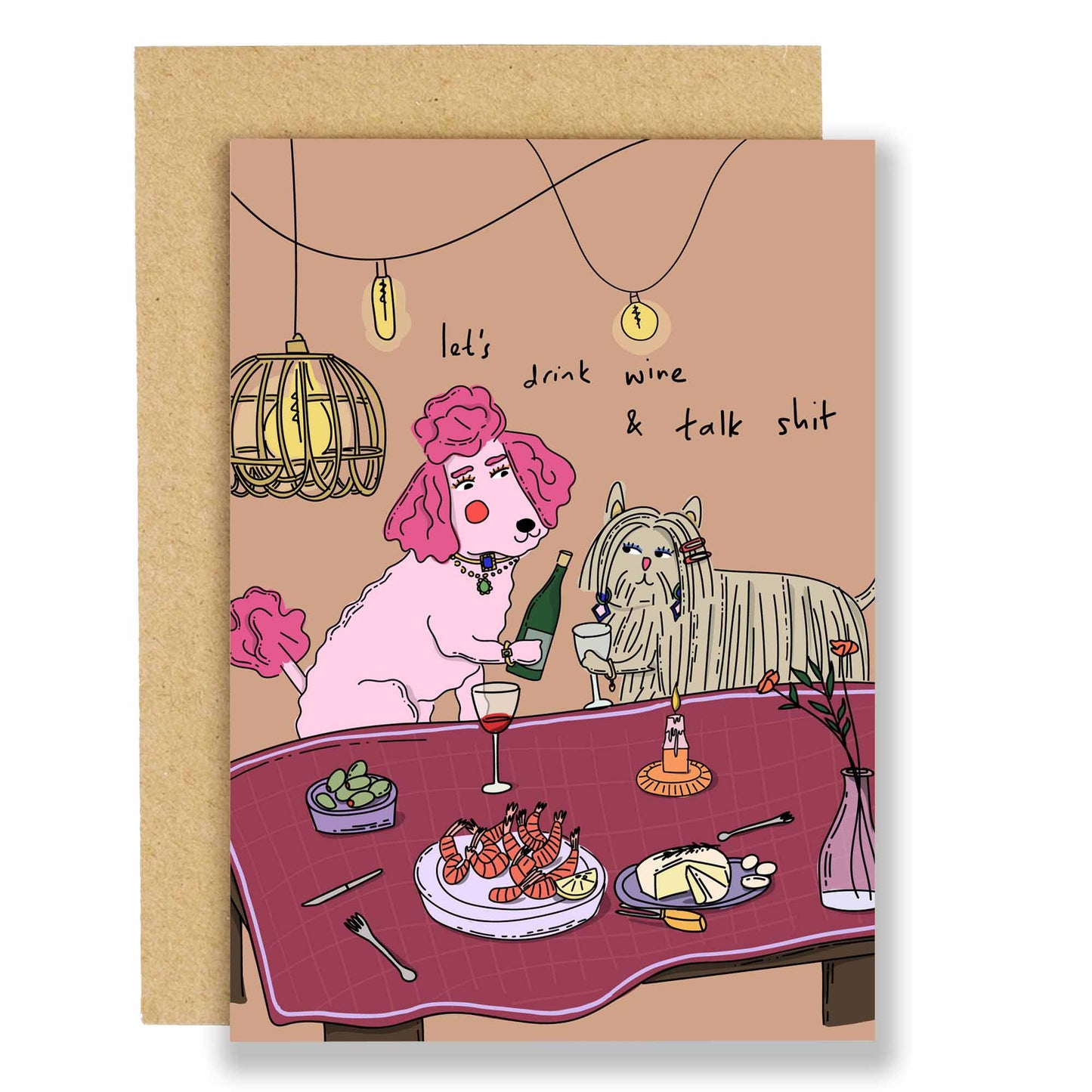 Let's drink wine and talk shit greeting card