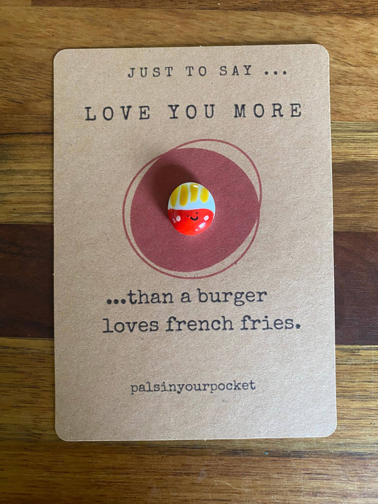 French fries pocket hug- anxiety buster- anniversary- pocket