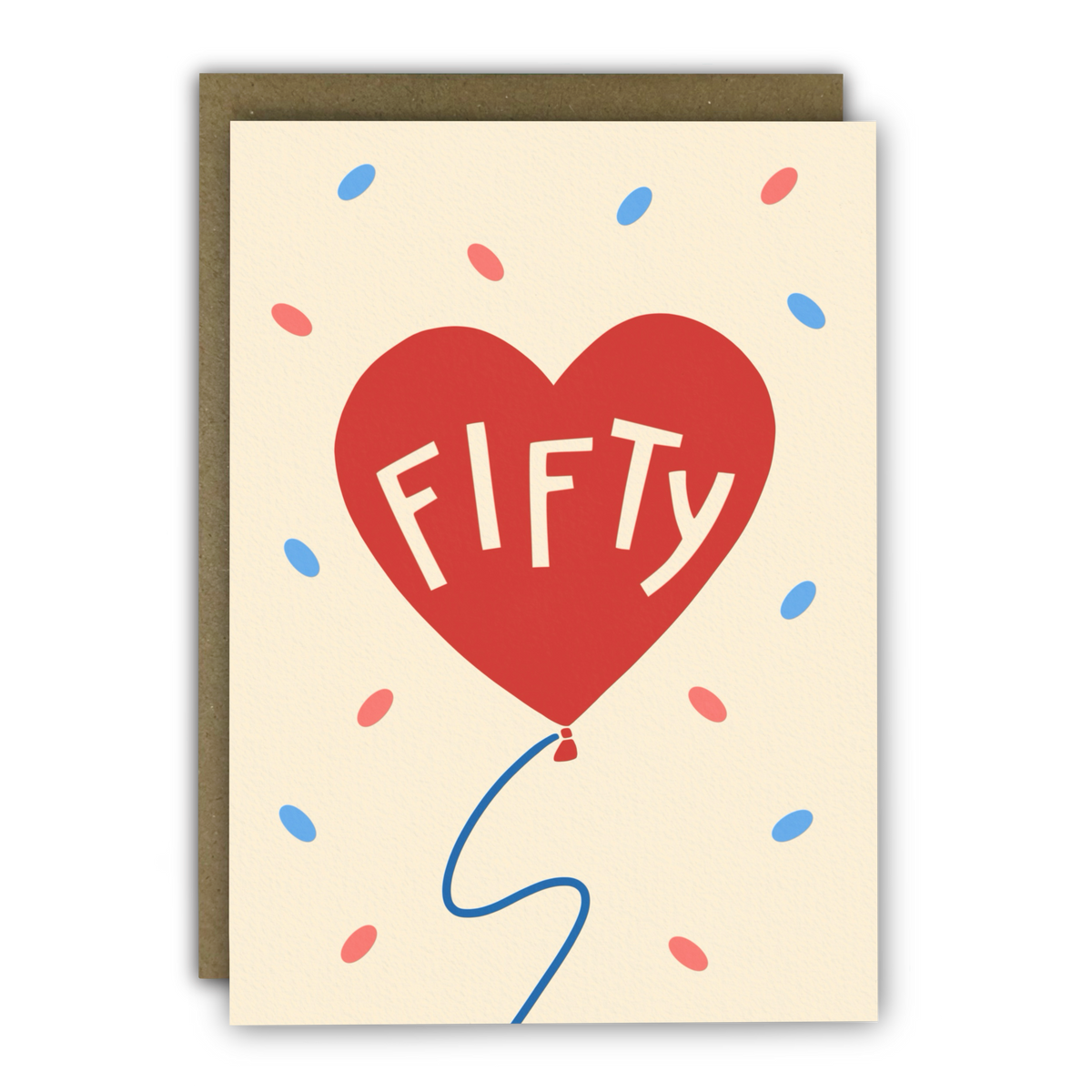 50th Birthday Card “Fifty” Love Heart Balloon - Age Card