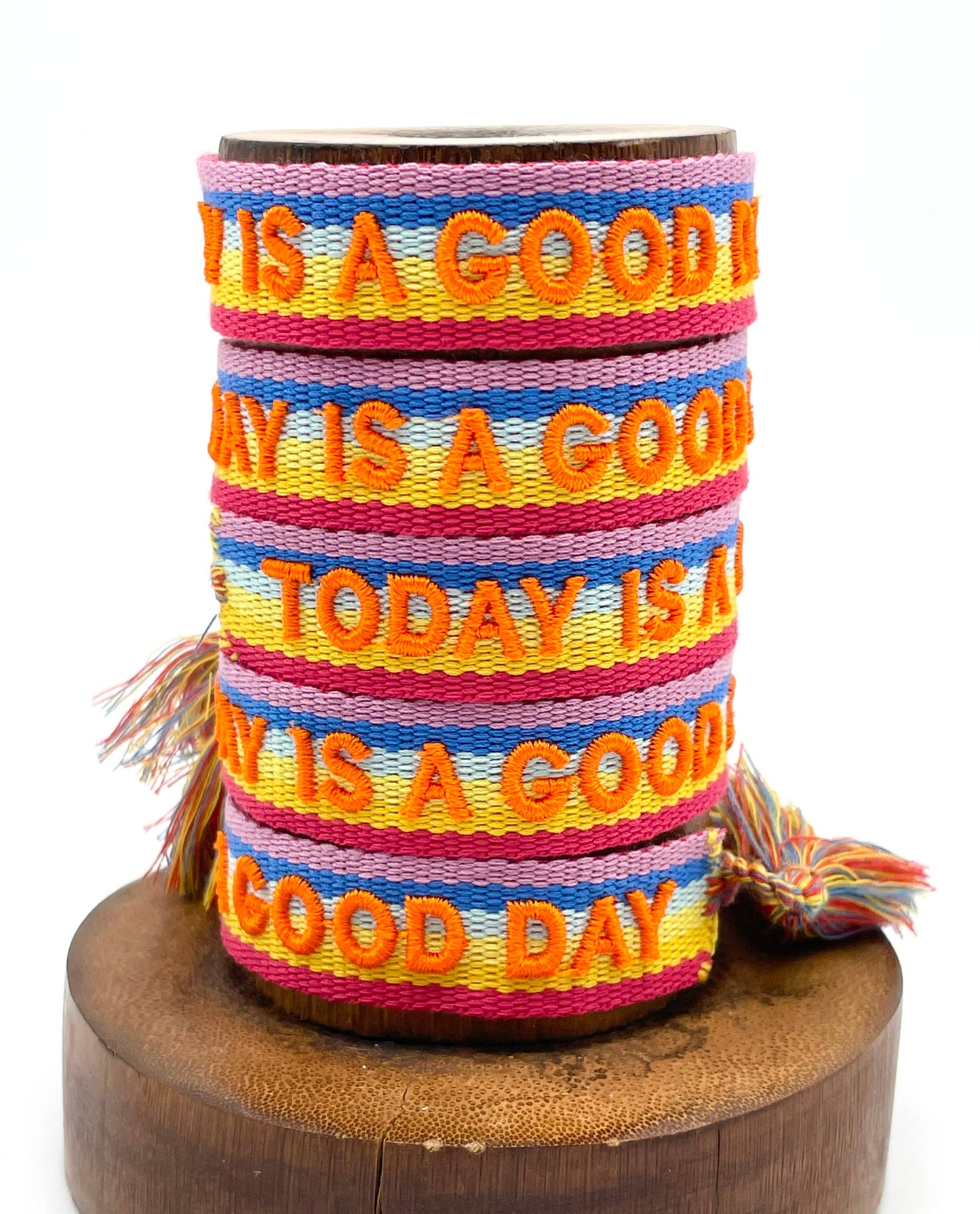 TODAY IS A GOOD DAY statement bracelet, woven, embroidered