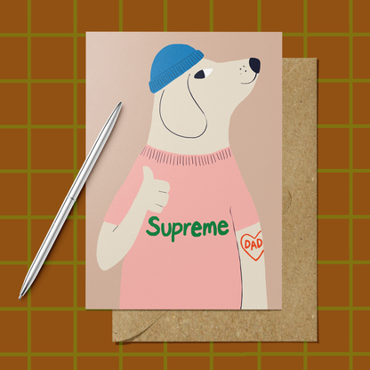 SUPREME DAD - Father's Day Card
