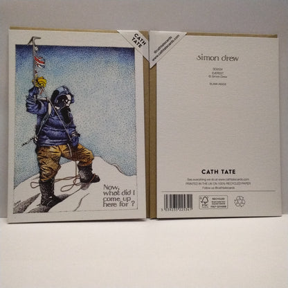 Mount Everest - Now What Did I Climb Up Here For? Greeting Card