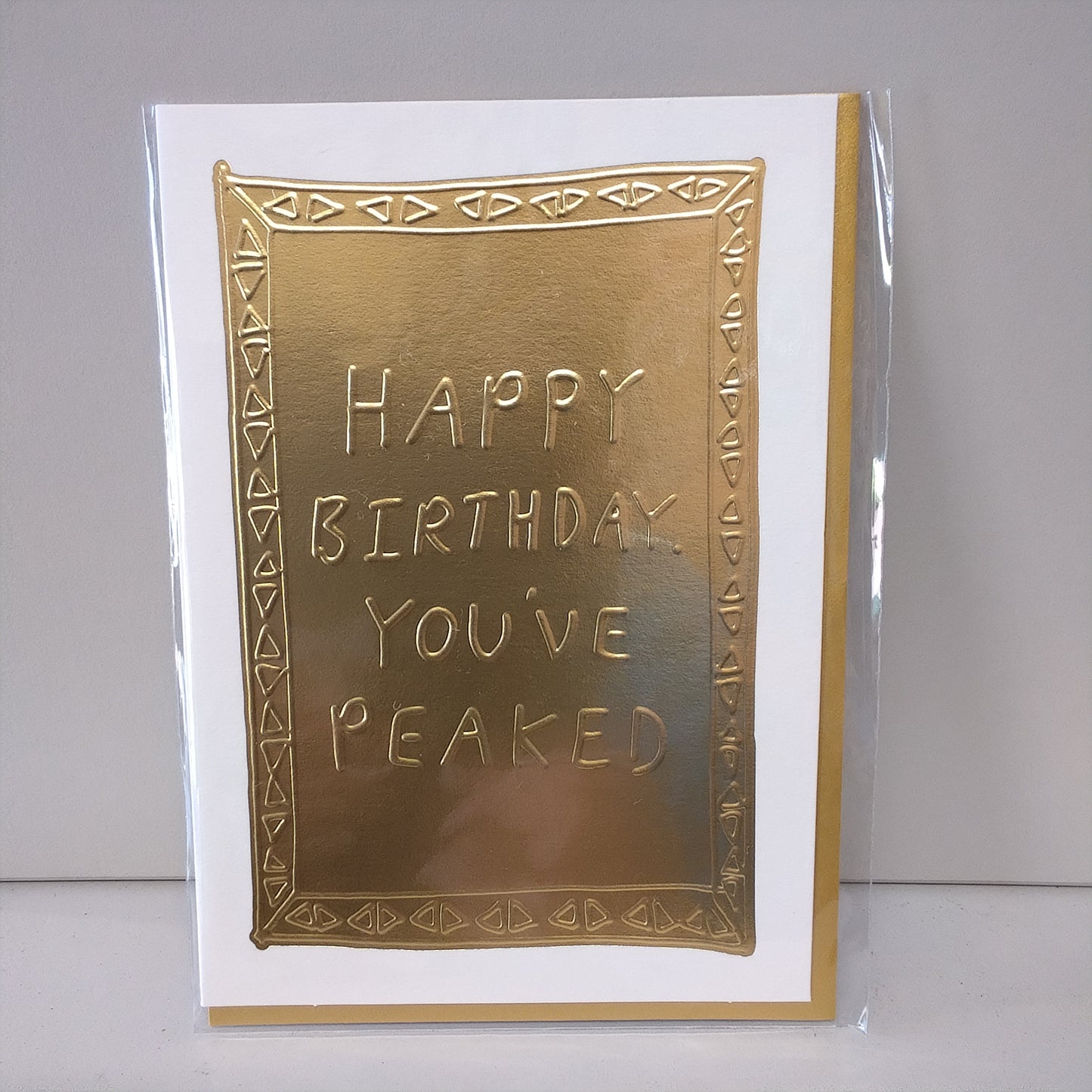 You’ve Peaked Greeting Card