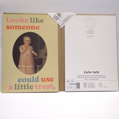 Looks Like Someone Could Use A Little Treat - greeting card