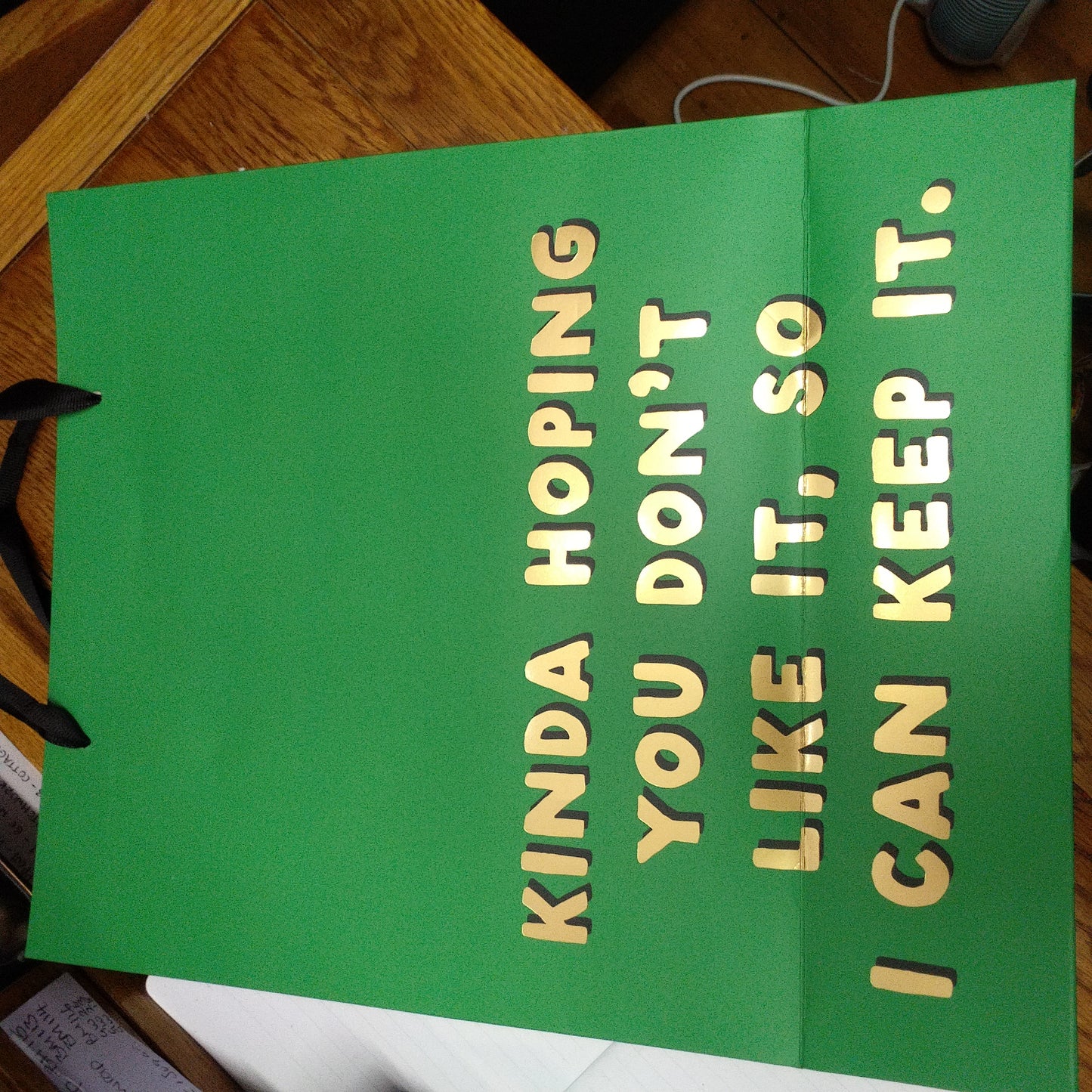 Hoping you don't like it gift bag
