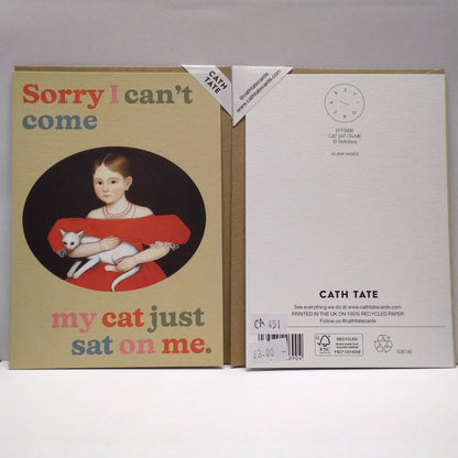 I can't, my Cat just sat on me - Greeting Card