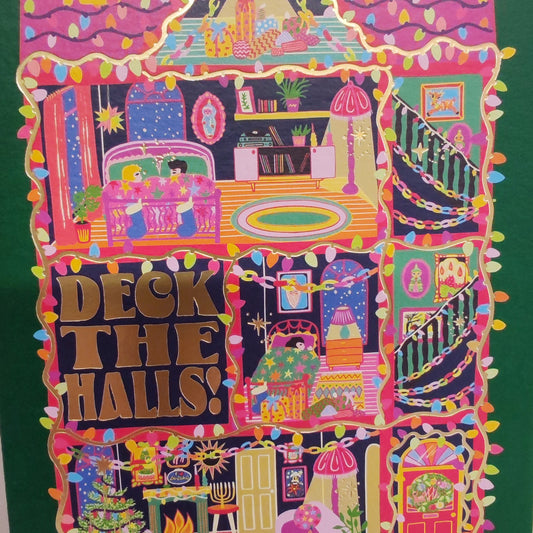 Deck The Halls Greeting Card